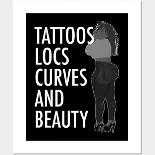 Tattoos Locs Curves and Beauty Posters and Art